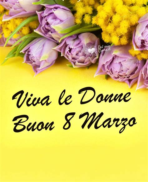 buon 8 marzo 2024|auguri a tutte le donne.